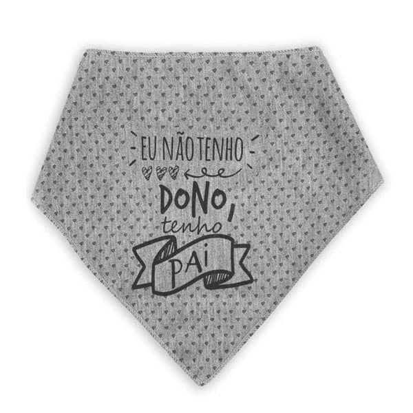 Bandana Para Pets Eu Não Tenho Dono Tenho Pai