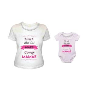 Blusa Personalizada Meu Primeiro Dia das Mães